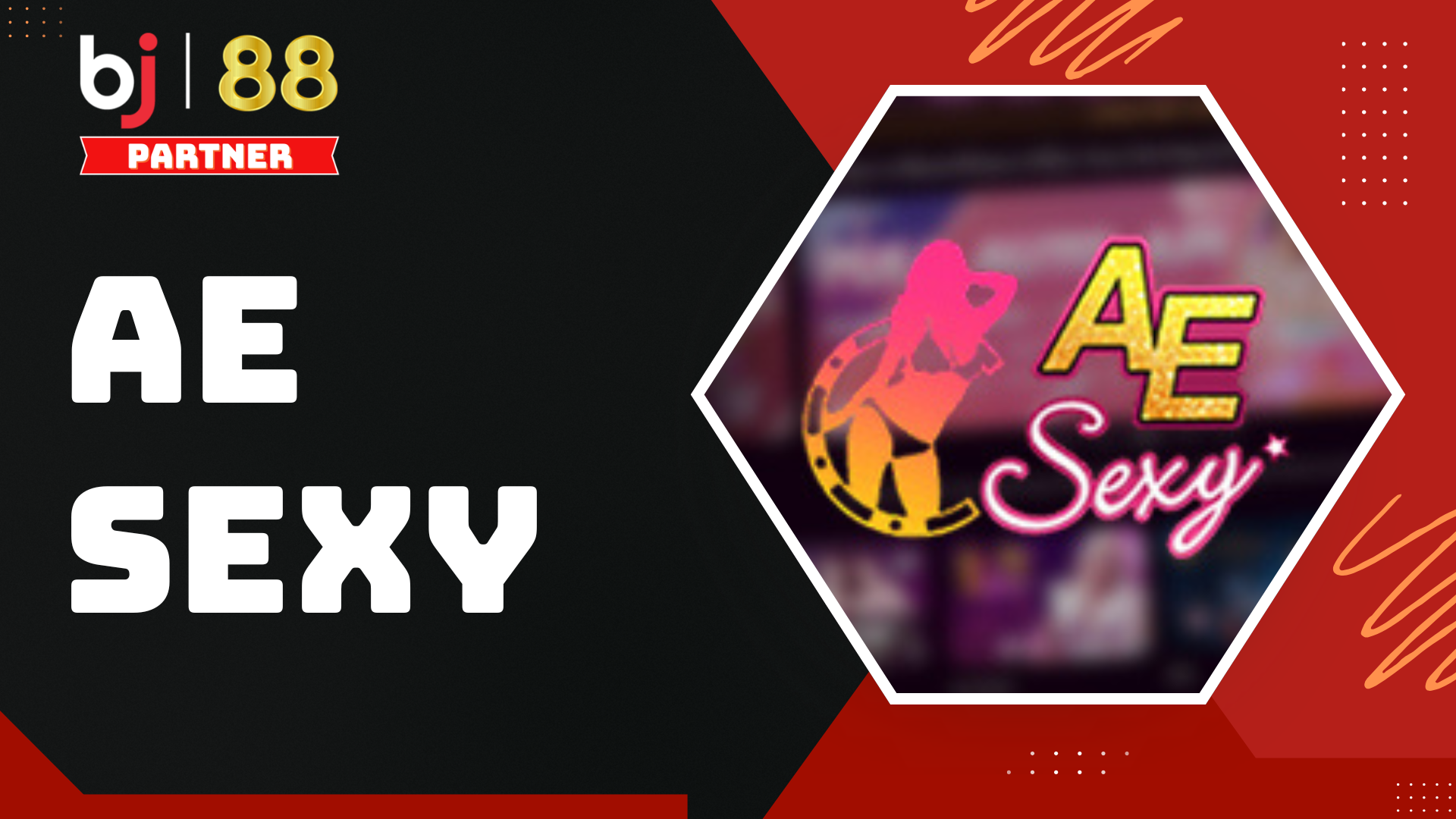 Ae Sexy Casino - Trải nghiệm Live Casino trực tuyến Full HD tại BJ88