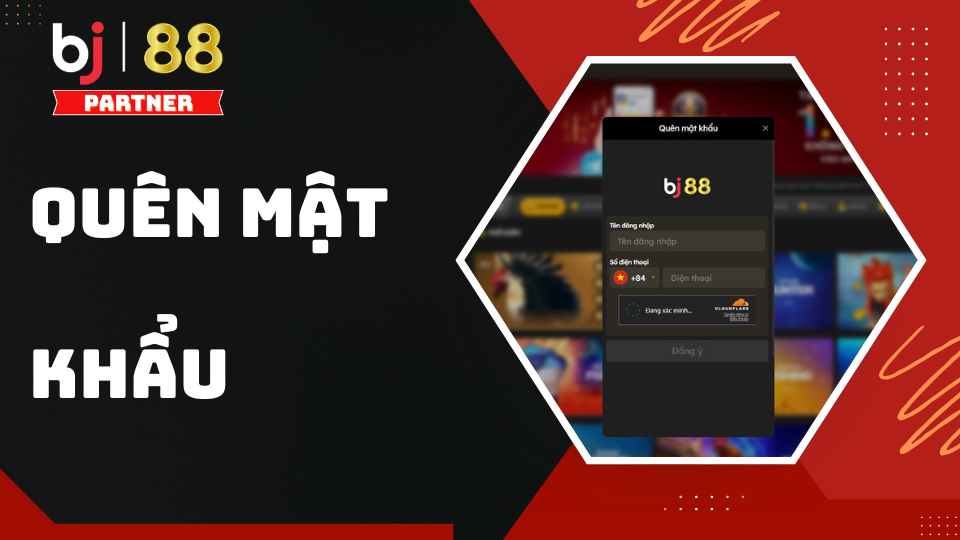Cách xử lý khi quên mật khẩu BJ88 cho Thành Viên Mới 1 Cách xử lý khi quên mật khẩu truy cập BJ88